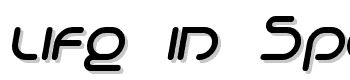 Life-In-Space-Italic font